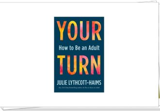 Your Turn How to Be an Adult, Perfect Guide-Book, Help Kids As An Adult